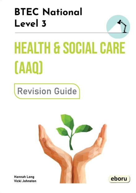 Cover for BTEC Level 3 National in Health and Social Care (AAQ) Revision Guide